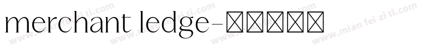 merchant ledge字体转换